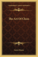 The Art Of Chess