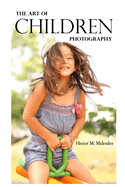 The Art of Children Photography