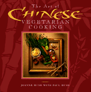 The Art of Chinese Vegetarian Cooking