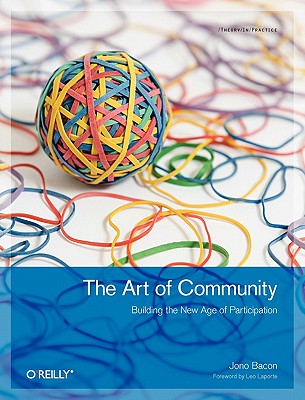 The Art of Community - Bacon, Jono
