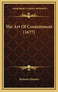 The Art of Contentment (1677)