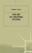 The Art of Creating Fiction