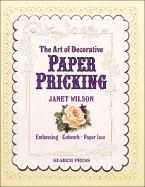 The Art of Decorative Paper Pricking