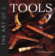 The Art of Fine Tools