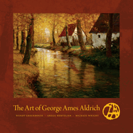 The Art of George Ames Aldrich