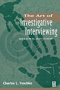 The Art of Investigative Interviewing