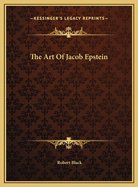 The art of Jacob Epstein