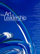 The Art of Leadership: Buildiiing Business-Arts Alliances