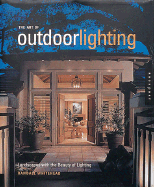The Art of Outdoor Lighting: Landscapes with the Beauty of Lighting
