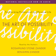 The Art of Possibility - Zander, Benjamin
