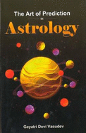 The Art of Prediction in Astrology