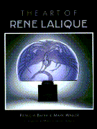 The Art of Rene Lalique - Boyer, Patricia, and Waller, Mark