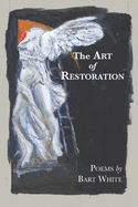 The Art of Restoration