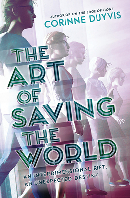 The Art of Saving the World - Duyvis, Corinne