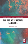 The Art of Sensorial Language