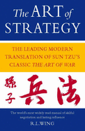 The Art of Strategy: New Translation of Sun Tzu's the "Art of War"