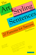 The Art of Styling Sentences: 20 Patterns for Success - Waddell, Marie L, and Walker, Roberta R (Photographer), and Esch, Robert M (Photographer)