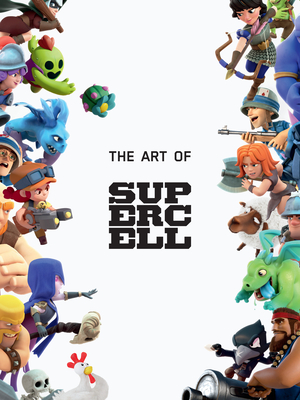 The Art of Supercell: 10th Anniversary Edition - Supercell