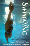 The Art of Swimming: In a New Direction with the Alexander Technique
