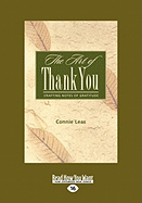The Art of Thank-You: Crafting Notes of Gratitude (Easyread Large Edition)
