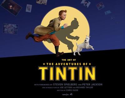 The Art of the Adventures of Tintin - Weta