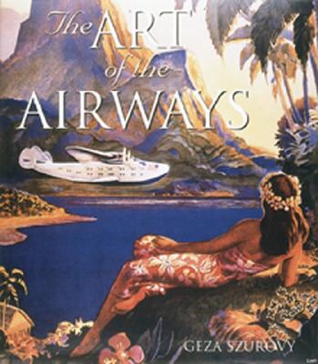 The Art of the Airways - Szurovy, Geza