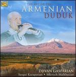 The Art of the Armenian Duduk