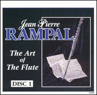 The Art of the Flute, Vol. 1 - Jean-Pierre Rampal (flute); Orchestre des Concerts Lamoureux; Arthur Goldschmidt (conductor)