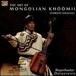 The Art of the Mongolian Khmii (Throat Singing)