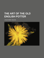 The Art of the Old English Potter