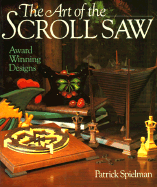 The Art of the Scroll Saw: Award Winning Designs