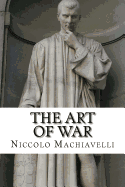 The Art of War: Classic Literature