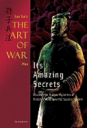 The Art of War Plus Its Amazing Secrets: Contains the New Award-winning Translation of Historys Most Powerful Success System