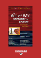 The Art of War?"Spirituality for Conflict: Annotated & Explained