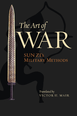 The Art of War - Sunzi, Th Cent B C