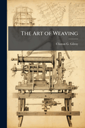 The Art of Weaving