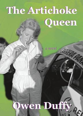 The Artichoke Queen - Duffy, Owen