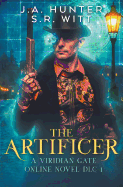 The Artificer: A Viridian Gate Online Novel