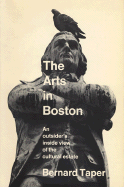 The Arts in Boston - Taper, Bernard