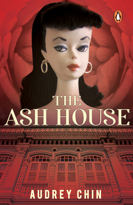 The Ash House - Chin, Audrey