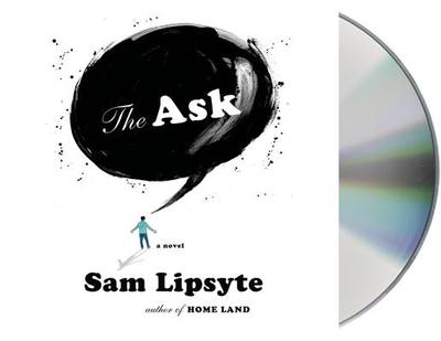The Ask - Lipsyte, Sam (Read by)