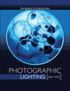 The Aspects of Contemporary Photographic Lighting