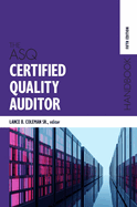 The Asq Certified Quality Auditor Handbook