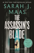 The Assassin's Blade: The Throne of Glass Prequel Novellas