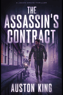 The Assassin's Contract: CIA Assassin