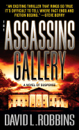 The Assassins Gallery - Robbins, David L