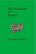 The Assassins of Alamut - Campbell, Anthony