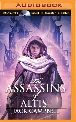 The Assassins of Altis - Campbell, Jack, and Andrews, MacLeod (Read by)