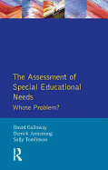 The Assessment of Special Educational Needs: Whose Problem?