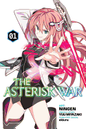 The Asterisk War, Vol. 1 (Manga)